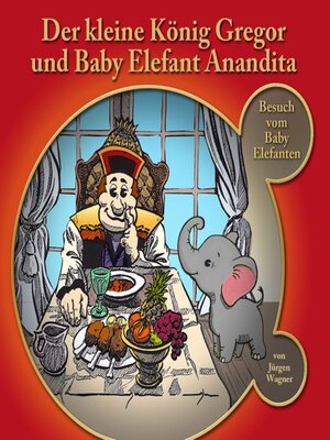 cover image of Der kleine König Gregor, Kapitel 4